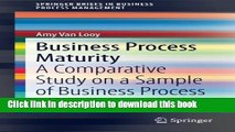 Books Business Process Maturity: A Comparative Study on a Sample of Business Process Maturity