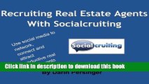 [Popular] Recruiting Real Estate Agents With Socialcruiting Paperback Collection