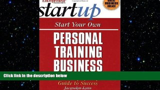 READ book  Start Your Own Personal Training Business  FREE BOOOK ONLINE