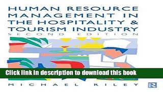 Books Human Resource Management in the Hospitality and Tourism Industry Free Online