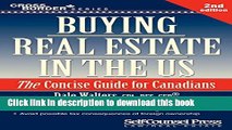 [Popular] Buying Real Estate in the US: The Concise Guide for Canadians Hardcover Collection