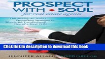 [Popular] PROSPECT with SOUL for Real Estate Agents Hardcover Collection