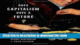 Books Does Capitalism Have a Future? Full Online