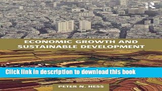 Ebook Economic Growth and Sustainable Development Free Online