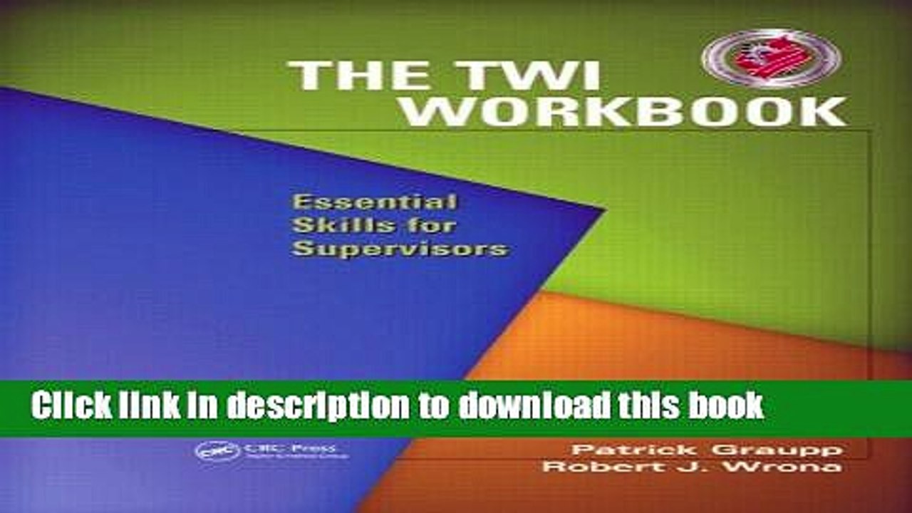 [Download] The Twi Workbook: Essential Skills for Supervisors (with CD) Paperback Free