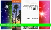 Must Have  Florida Real Estate Principles, Practices   Law (Spanish) (Principios, Practicas y Ley