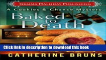 [PDF] Baked to Death (Cookies   Chance Mysteries) (Volume 2) Free Online