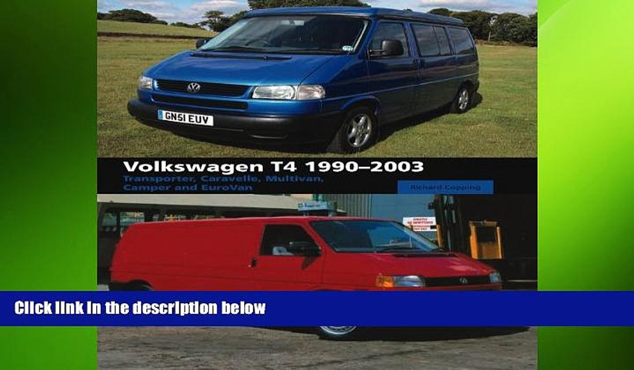 READ book  Volkswagen T4: Transporter, Caravelle, Multivan, Camper and Eurovan  DOWNLOAD ONLINE