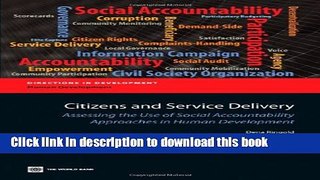 Ebook Citizens and Service Delivery: Assessing the Use of Social Accountability Approaches in