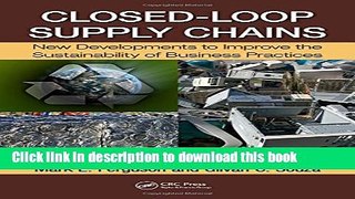 Books Closed-Loop Supply Chains: New Developments to Improve the Sustainability of Business