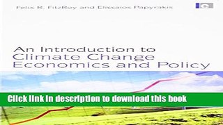 Ebook An Introduction to Climate Change Economics and Policy Free Online