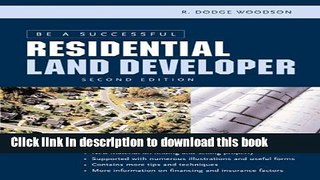 [Popular] Be a Successful Residential Land Developer Hardcover Collection