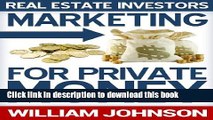 [Popular] Real Estate Investors Marketing For Private Money Paperback Collection