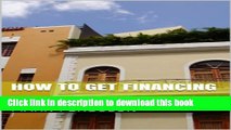 [Popular] How to Get Financing on Multiple Investment Properties Paperback Collection