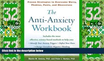 READ FREE FULL  The Anti-Anxiety Workbook: Proven Strategies to Overcome Worry, Phobias, Panic,