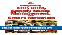 Ebook Integrating ERP, CRM, Supply Chain Management, and Smart Materials Free Online