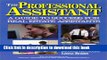 [Popular] Professional Assistant: A Guide to Success for Real Estate Assistants Hardcover Collection