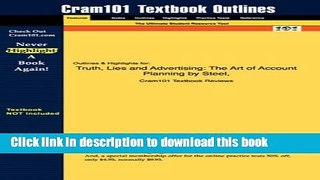 Ebook Studyguide for Truth, Lies and Advertising: The Art of Account Planning by Steel, ISBN