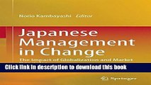 Ebook Japanese Management in Change: The Impact of Globalization and Market Principles Free Download