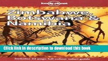 [Download] Lonely Planet Zimbabwe, Botswana   Namibia 3rd Ed. Kindle Collection