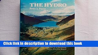 [Popular] The Hydro: A Study of the Development of the Major Hydro-Electric Schemes Undertaken by