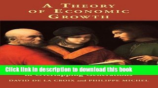 Books A Theory of Economic Growth: Dynamics and Policy in Overlapping Generations Full Online