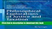 Books Philosophical Explorations of Justice and Taxation: National and Global Issues Full Online