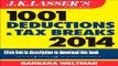 Books J.K. Lasser s 1001 Deductions and Tax Breaks 2014: Your Complete Guide to Everything