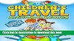 [Download] Children s Travel Activity Book   Journal My Trip to Disney World Hardcover Free