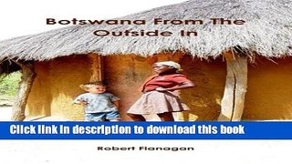 [Download] Botswana From The Outside In Paperback Online