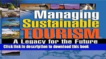 Ebook Managing Sustainable Tourism: A Legacy for the Future Full Online