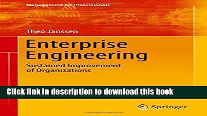 [Download] Enterprise Engineering: Sustained Improvement of Organizations (Management for