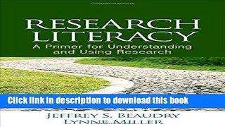 [Download] Research Literacy: A Primer for Understanding and Using Research Paperback Collection