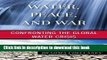 [Popular] Water, Peace, and War: Confronting the Global Water Crisis Paperback Collection