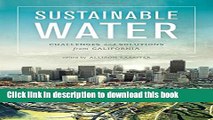 [Popular] Sustainable Water: Challenges and Solutions from California Hardcover Online