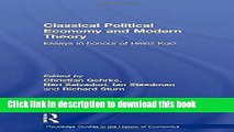 Ebook Classical Political Economy and Modern Theory: Essays in Honour of Heinz Kurz Full Online