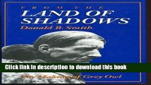 [Popular] From the land of shadows: The making of Grey Owl Kindle Collection