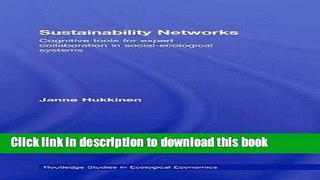 Ebook Sustainability Networks: Cognitive Tools for Expert Collaboration in Social-Ecological