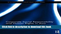 Ebook Corporate Social Responsibility and Human Rights in Asia Free Online