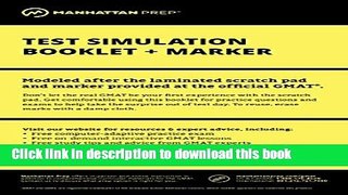 [Popular] Manhattan GMAT Test Simulation Booklet w/ Marker Kindle Free