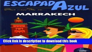 [Download] Escapada Azul Marrakech Kindle Collection
