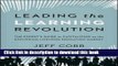[Popular] Leading the Learning Revolution: The Expert s Guide to Capitalizing on the Exploding