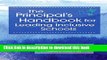 [Popular] The Principal s Handbook for Leading Inclusive Schools Paperback Collection