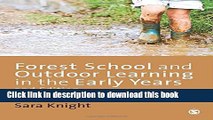 [Popular] Forest School and Outdoor Learning in the Early Years Paperback Free