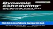 [Popular] Dynamic Scheduling with Microsoft Project 2013: The Book by and for Professionals