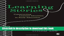 [Popular] Learning Stories: Constructing Learner Identities In Early E Paperback Online
