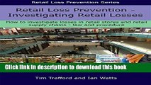 [Popular] Retail Loss Prevention: Investigating Retail Losses: How to investigate losses in
