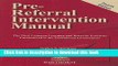 [Popular] Pre-Referral Intervention Manual Kindle Online