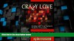 Big Deals  Crazy Love: Dealing with Your Partner s Problem Personality  Free Full Read Best Seller