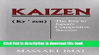 [Popular] Kaizen: The Key To Japan s Competitive Success Paperback Collection